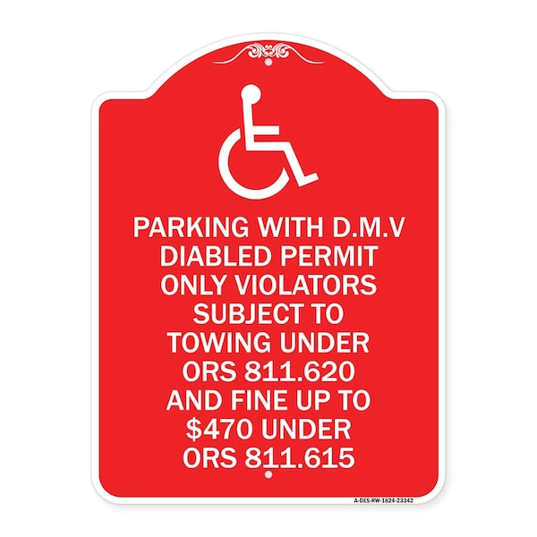 Parking with D.M.V Disabled Permit Only Violators Subject to Towing Under Ors 811.620, RW-1824-23342